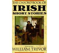 The Oxford Book of Irish Short Stories by William Trevor (English) Hardcover Boo