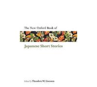 The Oxford Book of Japanese Short Stories (Oxford Books of Prose Verse)