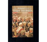 The Oxford Book of Legal Anecdotes