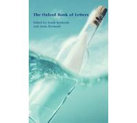 The Oxford Book of Letters by Frank Kermode, Anita Kermode - 9780192804907