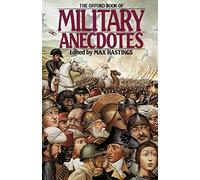 Hastings - Oxford Book of Military Anecdotes - New paperback or softba - N555z