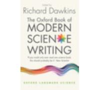 The Oxford Book of Modern Science Writing