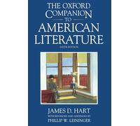 The Oxford Companion to American Literature 6/e: NCS C (Oxford Companions)