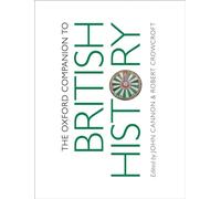 The Oxford Companion to British History - 9780199677832