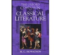 The Oxford Companion to Classical Literature