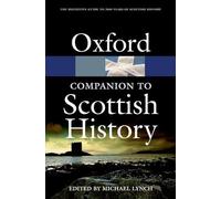 The Oxford Companion to Scottish History (Oxford Paperback Reference)