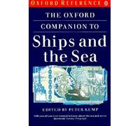 The Oxford Companion to Ships and the Sea (Oxford Paperback Reference)
