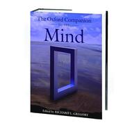 The Oxford Companion to the Mind 2/e (Oxford Companions)