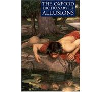 The Oxford Dictionary of Allusions
