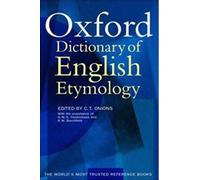 The Oxford Dictionary of English Etymology