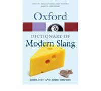 The Oxford Dictionary Of Modern Slang