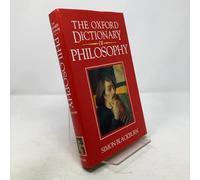 The Oxford Dictionary of Philosophy