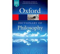 The Oxford Dictionary of Philosophy - NEW Simon Blackburn 2016