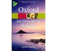 The Oxford Dictionary of Saints, Fifth Edition Revised: (Oxford Quick Reference Revised edition)