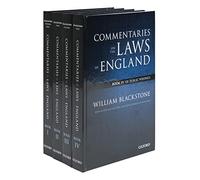 The Oxford Edition of Blackstone's: Commentaries on the Laws of England: Book I, II, III, and IV