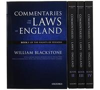 The Oxford Edition of Blackstone's: Commentaries on the Laws of England : Book I, II, III, and IV