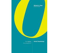 The Oxford Encyclopedia of Social Psychology