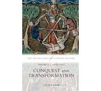 The Oxford English Literary History: Volume I: 1000-1350: Conquest and Transformation