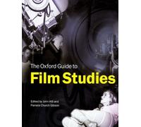 The Oxford Guide To Film Studies