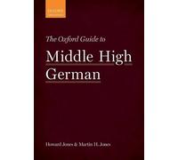 The Oxford Guide to Middle High German