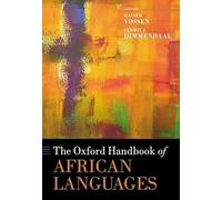 The Oxford Handbook of African Languages (Oxford Handbooks)