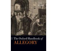 The Oxford Handbook of Allegory