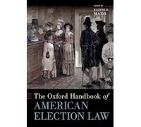 The Oxford Handbook of American Election Law