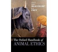 The Oxford Handbook of Animal Ethics