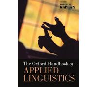 The Oxford Handbook of Applied Linguistics (Oxford Handbooks) (Oxford Handbooks in Linguistics)