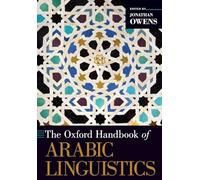 The Oxford Handbook of Arabic Linguistics