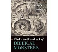 The Oxford Handbook of Biblical Monsters