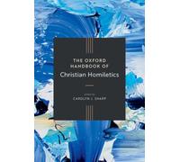 The Oxford Handbook of Christian Homiletics