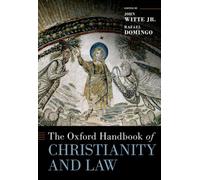 The Oxford Handbook of Christianity and Law