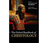 The Oxford Handbook of Christology - 9780199641901