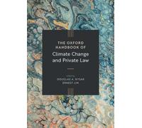 The Oxford Handbook of Climate Change and Private Law