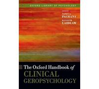 The Oxford Handbook of Clinical Geropsychology