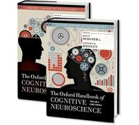 The Oxford Handbook of Cognitive Neuroscience, Two Volume Set (Oxford Library of Psychology)