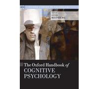 The Oxford Handbook of Cognitive Psychology (Oxford Library of Psychology)