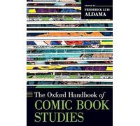 The Oxford Handbook of Comic Book Studies