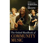 The Oxford Handbook of Community Music