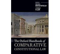 The Oxford Handbook of Comparative Constitutional Law