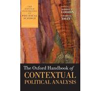 The Oxford Handbook of Contextual Political Analysis by Robert E. Goodin (Englis