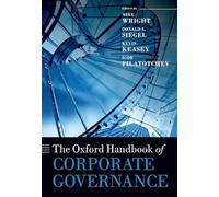 The Oxford Handbook of Corporate Governance (Oxford Handbooks)