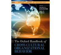The Oxford Handbook of Cross-Cultural Organizational Behavior