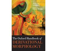 The Oxford Handbook of Derivational Morphology