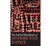 The Oxford Handbook of Distributive Justice – Oxford Handbooks – Oxford University Press