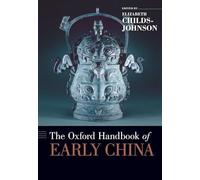 The Oxford Handbook of Early China (Oxford Handbooks)