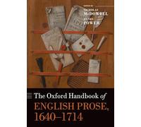 The Oxford Handbook of English Prose, 1640-1714