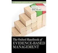 The Oxford Handbook of Evidence-based Management (Oxford Library of Psychology)