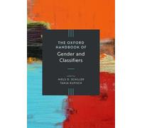 The Oxford Handbook of Gender and Classifiers